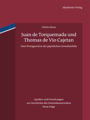 cover image of Juan de Torquemada und Thomas de Vio Cajetan